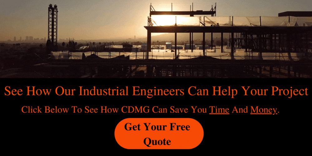 See How Our Industrial Engineers Can Help Your Project